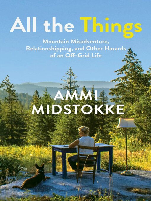 Title details for All the Things by Ammi Midstokke - Available